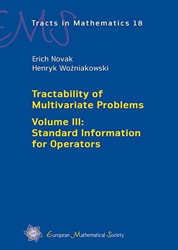 Tractability of multivariate problems. Volume III, Standard information for operators