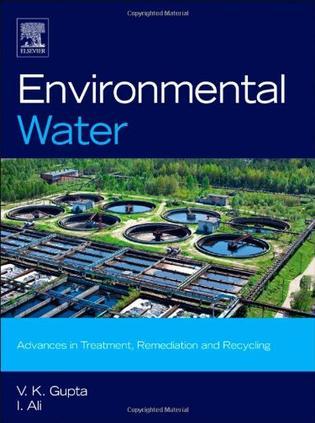 Environmental water advances in treatment, remediation and recycling