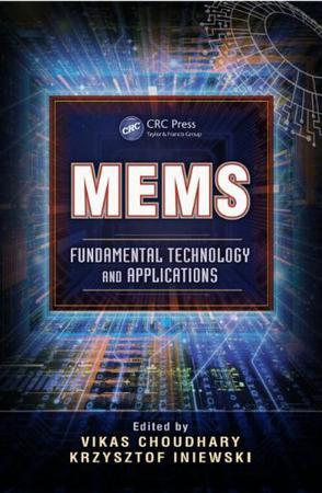 MEMS fundamental technology and applications