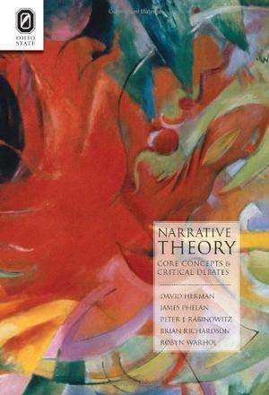 Narrative theory core concepts and critical debates