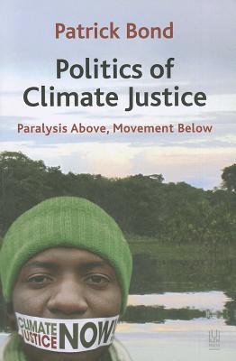 Politics of climate justice paralysis above, movement below