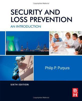 Security and loss prevention an introduction