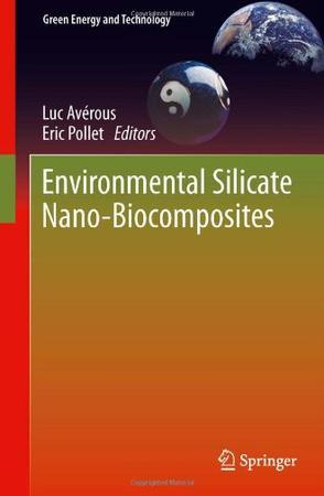 Environmental silicate nano-biocomposites