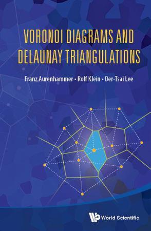 Voronoi diagrams and Delaunay triangulations