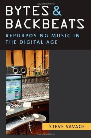 Bytes and backbeats repurposing music in the digital age