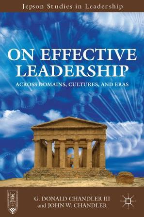 On effective leadership across domains, cultures, and eras