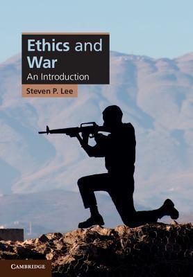 Ethics and war an introduction
