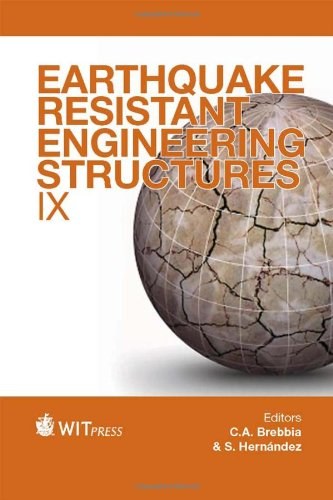 Earthquake resistant engineering structures IX /