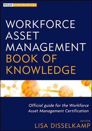 Workforce asset management book of knowledge