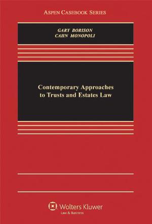 Contemporary approaches to trusts and estates