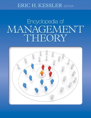 Encyclopedia of management theory /
