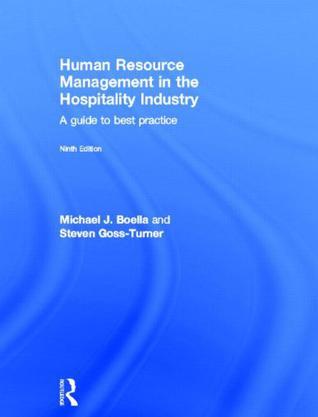 Human resource management in the hospitality industry a guide to best practice