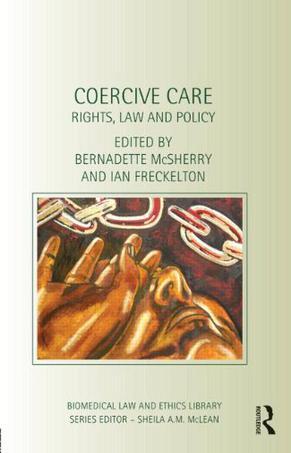 Coercive care rights, law and policy