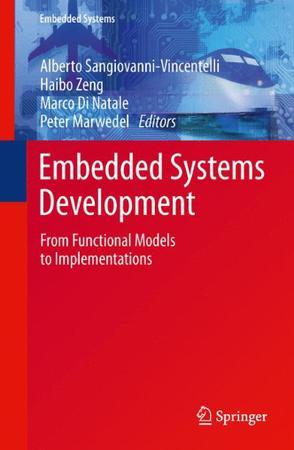 Embedded systems development from functional models to implementations