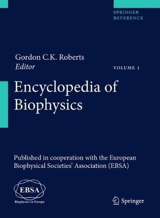 Encyclopedia of biophysics