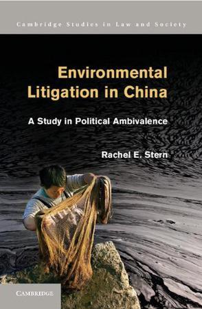 Environmental litigation in China a study in political ambivalence