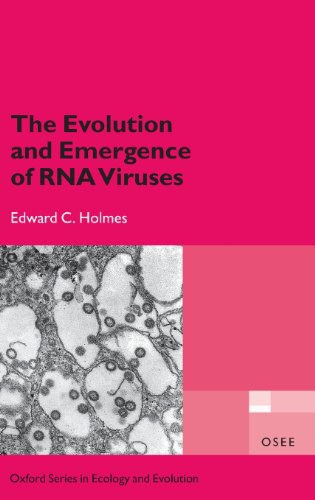 The evolution and emergence of RNA viruses /