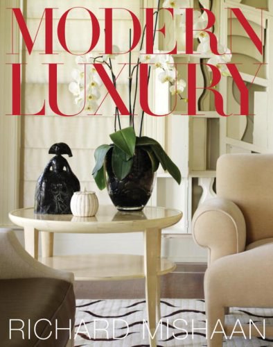 Modern luxury /