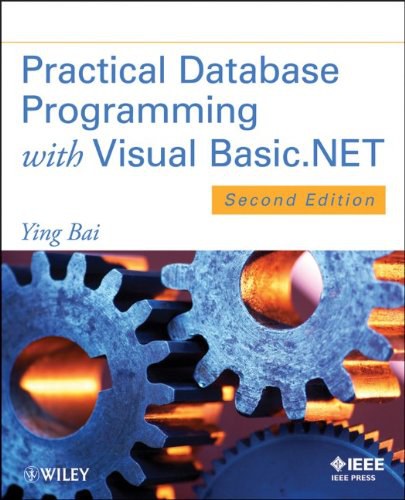 Practical database programming with Visual Basic.NET /