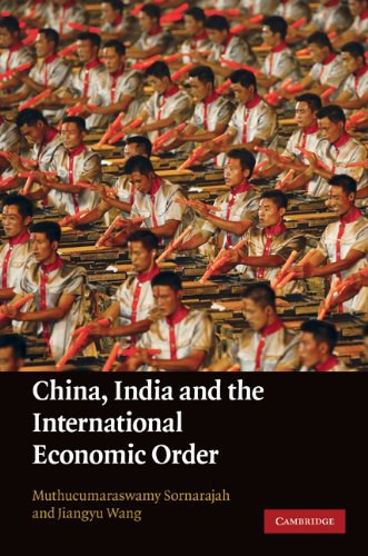 China, India, and the international economic order /