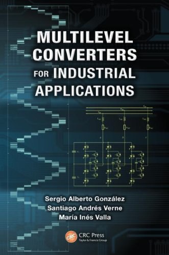 Multilevel converters for industrial applications /