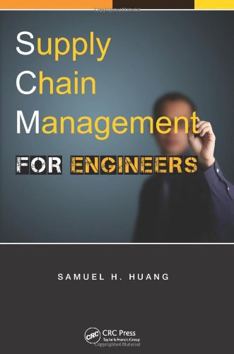 Supply chain management for engineers /