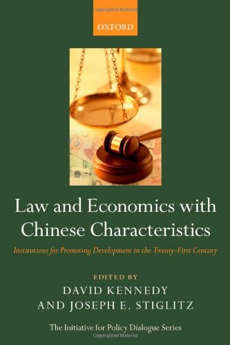 Law and economics with Chinese characteristics : institutions for promoting development in the twenty-first century /