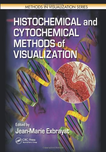 Histochemical and cytochemical methods of visualization /