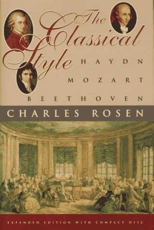 The classical style : Haydn, Mozart, Beethoven /