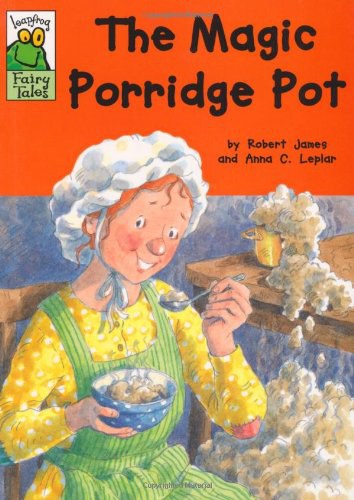The magic porridge pot /