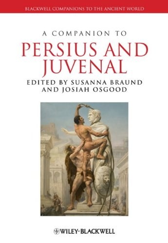 A companion to Persius and Juvenal /