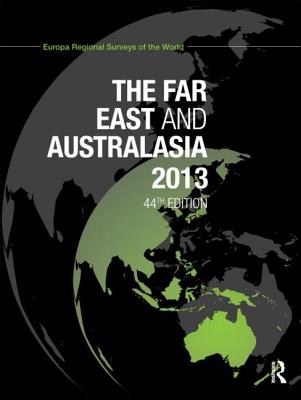 The Far East and Australasia 2013.