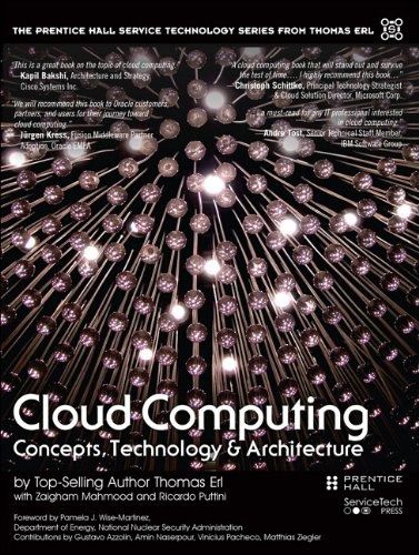 Cloud computing : concepts, technology, & architecture /