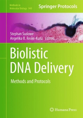 Biolistic DNA delivery : methods and protocols /