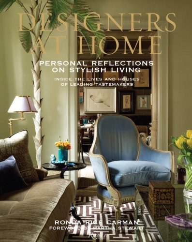 Designers at home : personal reflections on stylish living /