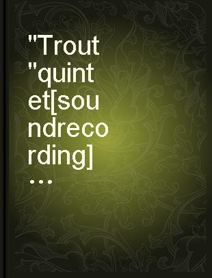 "Trout" quintet
