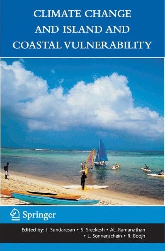 Climate change and island and coastal vulnerability /