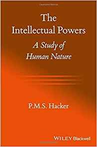 The intellectual powers : a study of human nature /