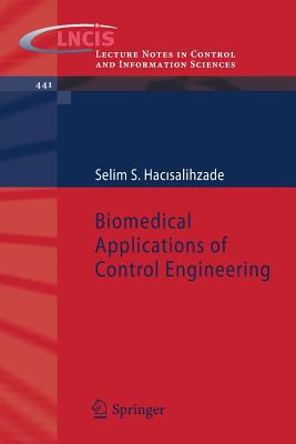 Biomedical applications of control engineering /