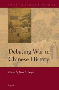 Debating war in Chinese history /