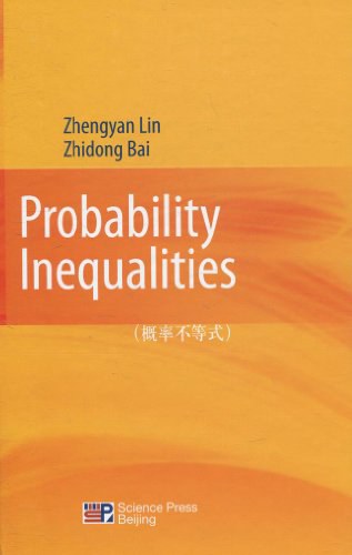 Probability inequalities = 概率不等式 /