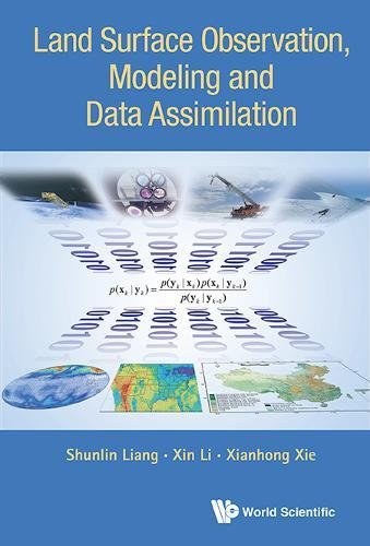 Land surface o0bservation, modeling and data assimilation /