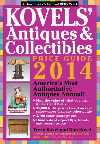 Kovels' antiques & collectibles price guide 2014 /