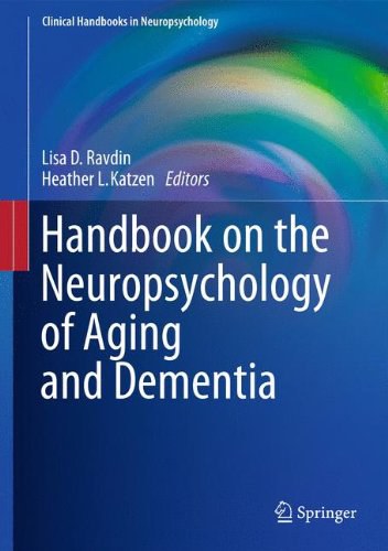 Handbook on the neuropsychology of aging and dementia /