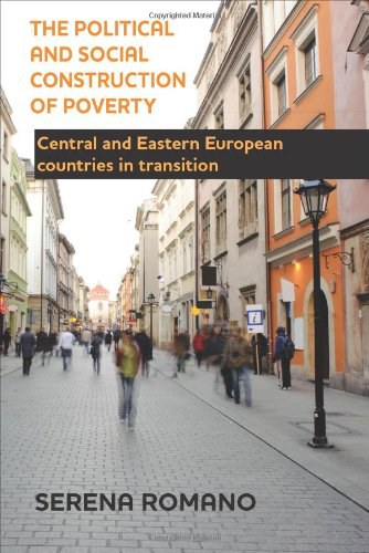 The political and social construction of poverty : Central and Eastern European countries in transition /
