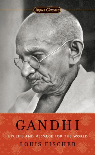 Gandhi : his life and message for the world /