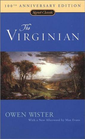 The Virginian : a horseman of the plains /