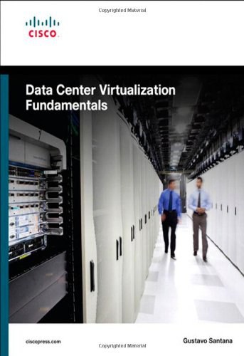 Data center virtualization fundamentals /