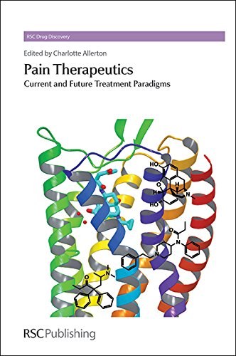 Pain therapeutics : current and future treatment paradigms /