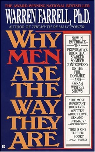 Why men are the way they are : the male-female dynamic /
